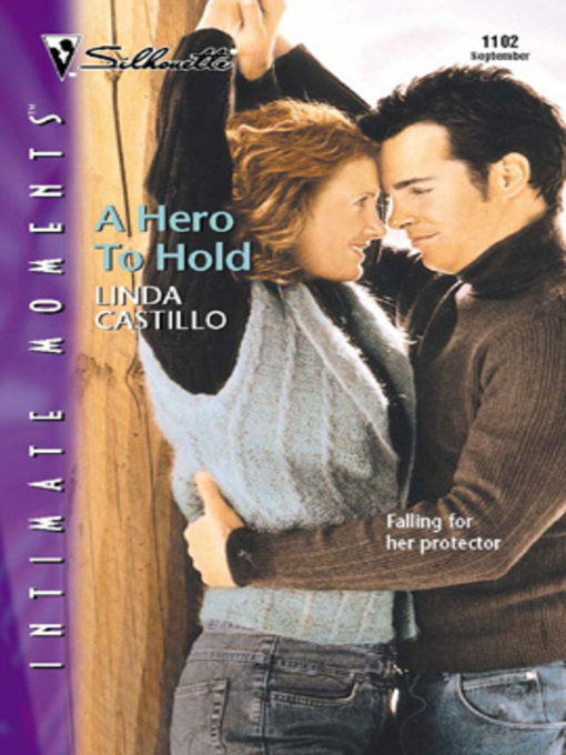 Title details for A Hero to Hold by Linda  Castillo - Available